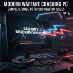 Modern Warfare Crashing PC – Complete Guide to Fix COD Crashing on Startup create feature image